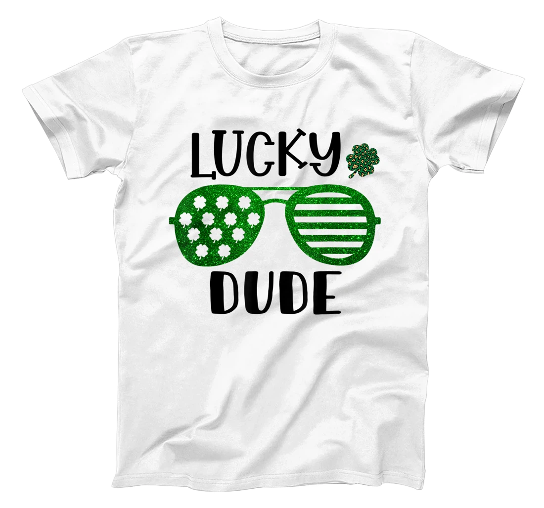 Saint Patrick's Day Lucky Dude Glitter Green Glasses T-Shirt, Kid T-Shirt and Women T-Shirt