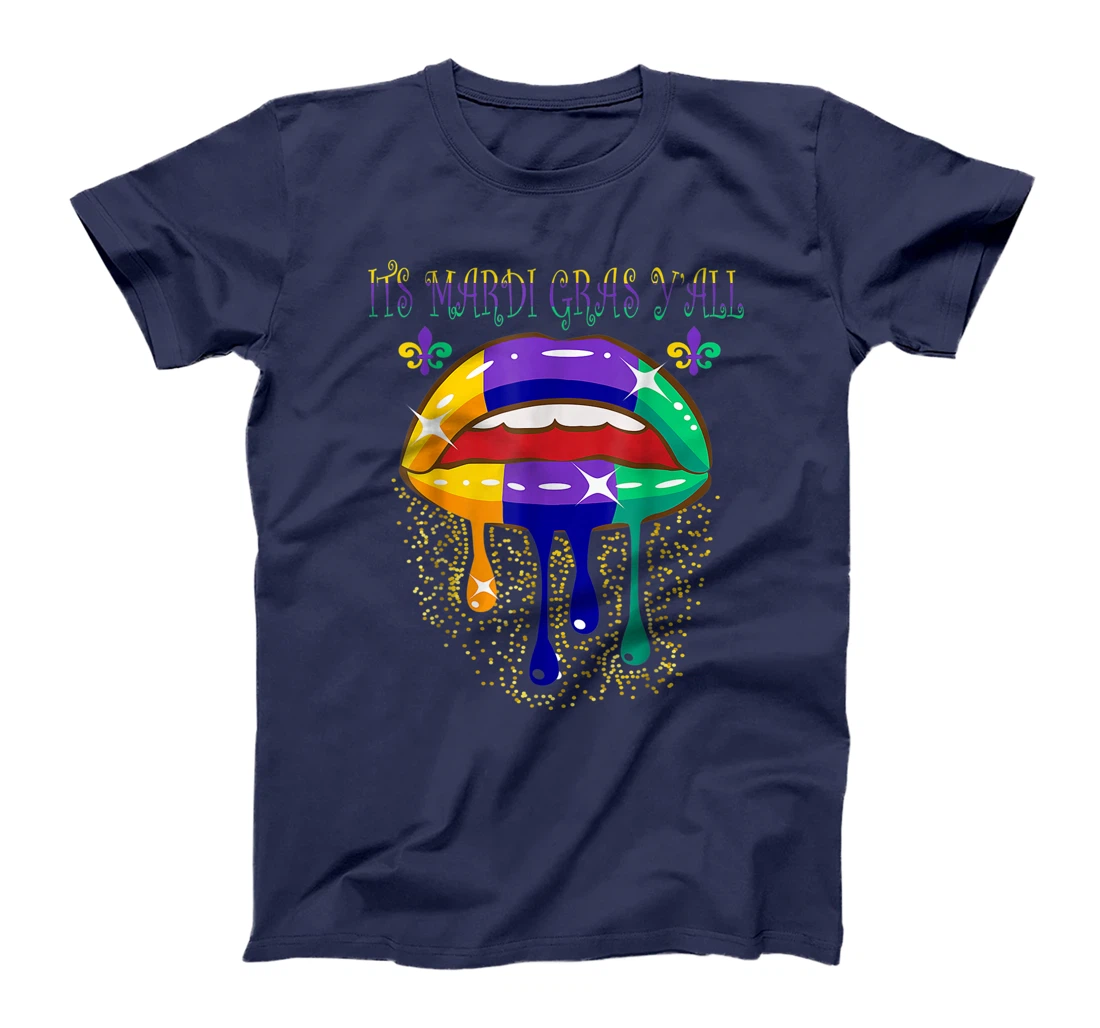 Its Mardi Gras Yall Lips Carnival Parade Masquerade Party T-Shirt, Kid T-Shirt and Women T-Shirt