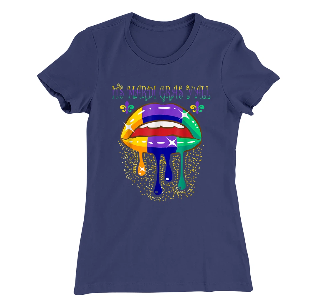 Its Mardi Gras Yall Lips Carnival Parade Masquerade Party T-Shirt, Kid T-Shirt and Women T-Shirt