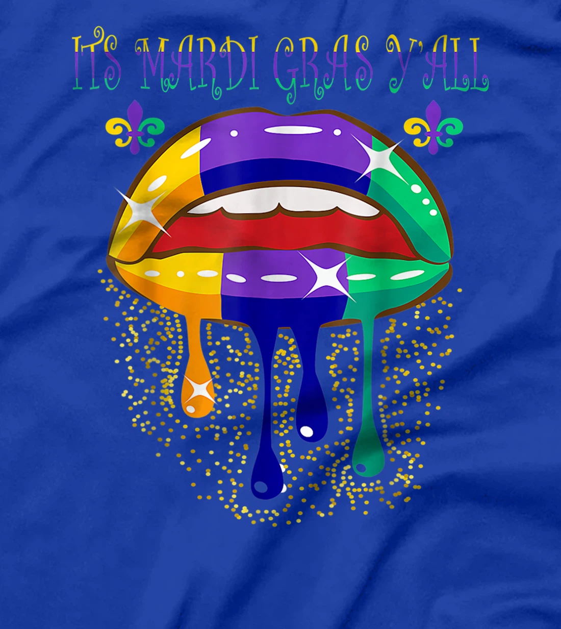 Its Mardi Gras Yall Lips Carnival Parade Masquerade Party T-Shirt, Kid T-Shirt and Women T-Shirt