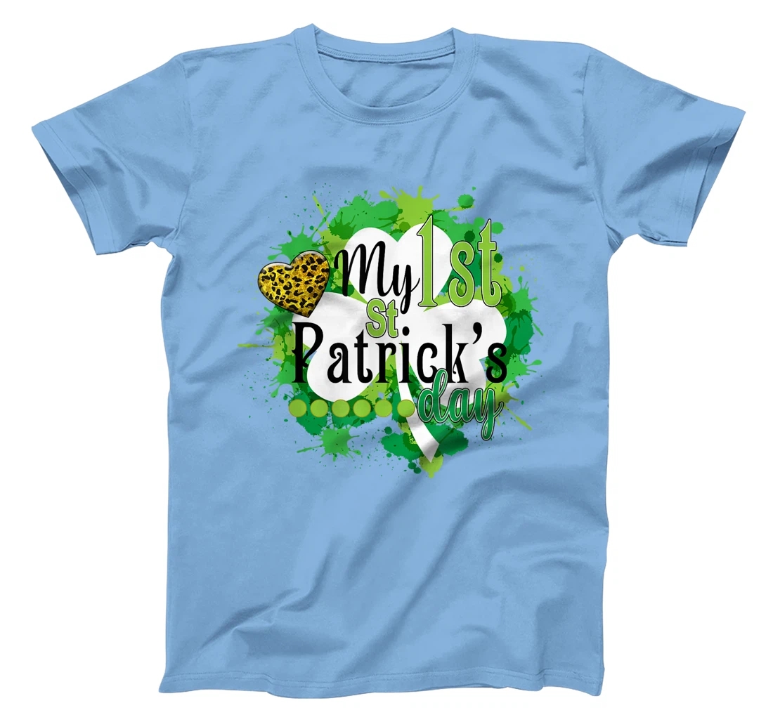 Funny Cute My First St. Patrick's Day Gift For Children T-Shirt, Kid T-Shirt and Women T-Shirt