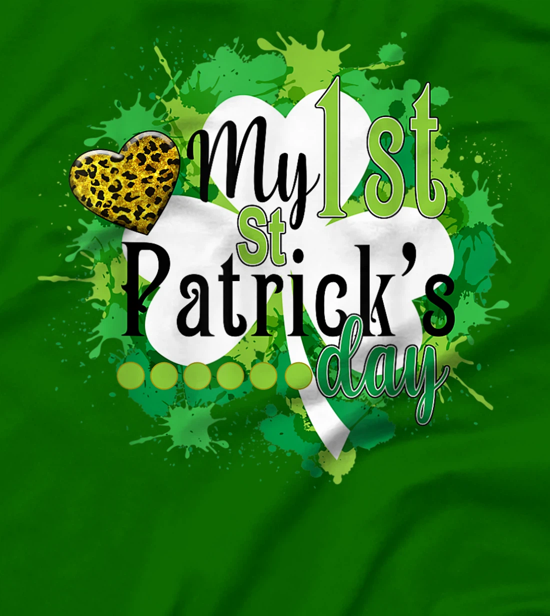 Funny Cute My First St. Patrick's Day Gift For Children T-Shirt, Kid T-Shirt and Women T-Shirt