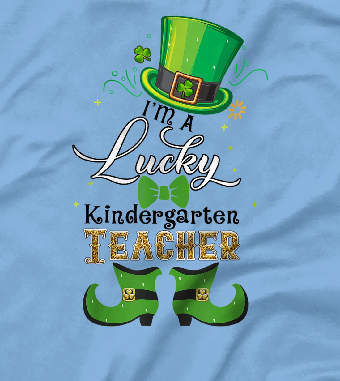 St Patricks Day This Is My Lucky Gift For Teacher T-Shirt, Kid T-Shirt and Women T-Shirt