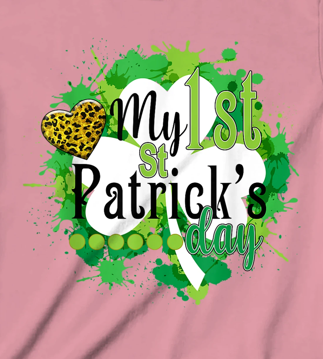 Funny Cute My First St. Patrick's Day Gift For Children T-Shirt, Kid T-Shirt and Women T-Shirt