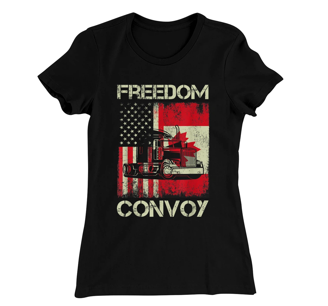 Freedom Convoy 2022 Support Canadian Truckers Mandate Truck T-Shirt, Women T-Shirt