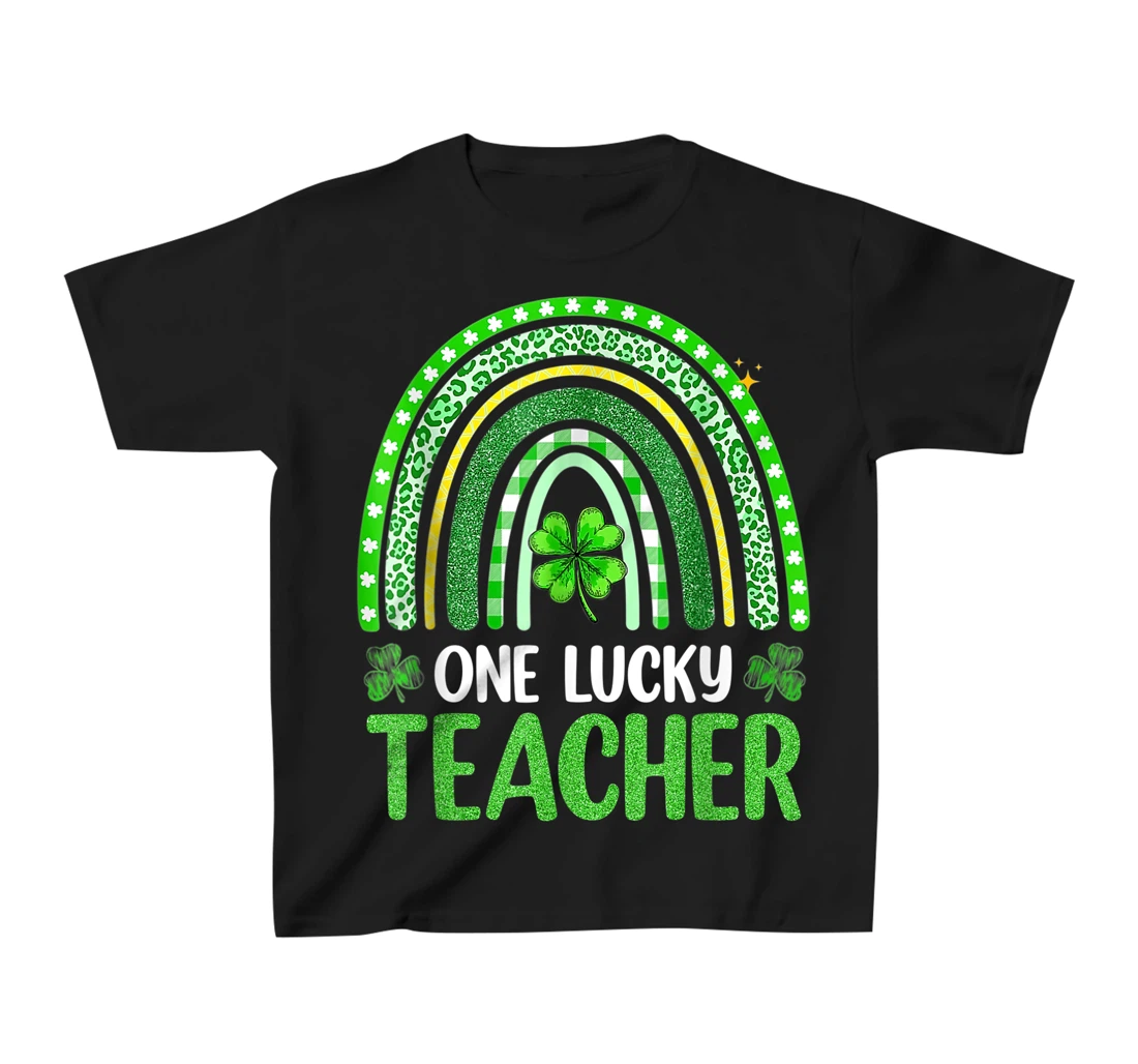 One Lucky Teacher Rainbow St Patrick’s Day Appreciation T-Shirt, Kid T-Shirt and Women T-Shirt