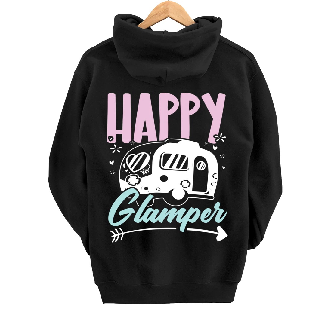 Happy Glamper Glamping Camping Van Life Camper Campfire Camp Pullover Hoodie