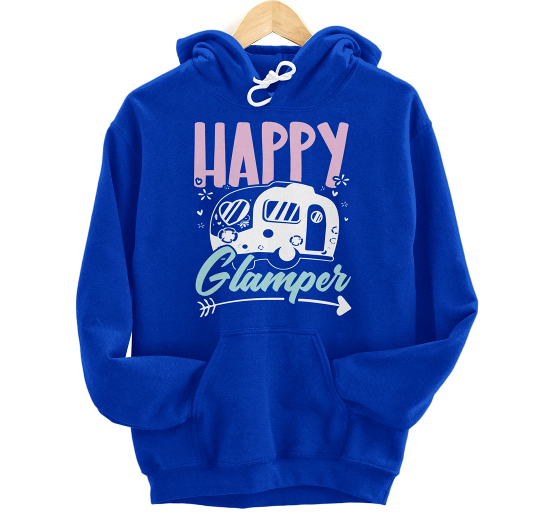 Happy Glamper Glamping Camping Van Life Camper Campfire Camp Pullover Hoodie