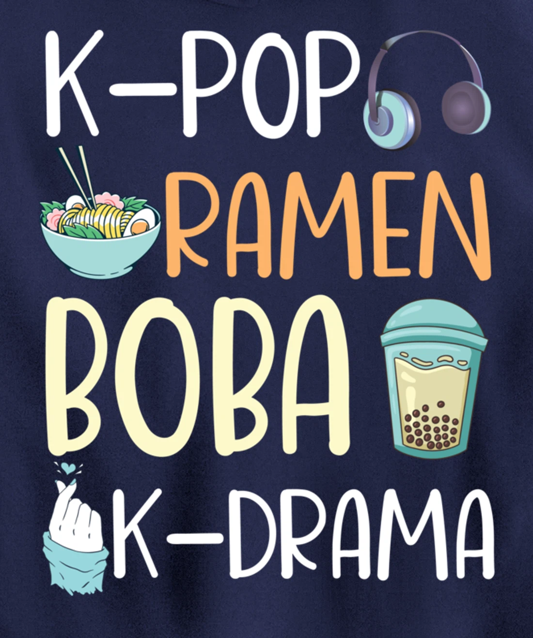 K-Pop Ramen Boba K-Drama Funny Ramen Bubble Tea Lover Pullover Hoodie