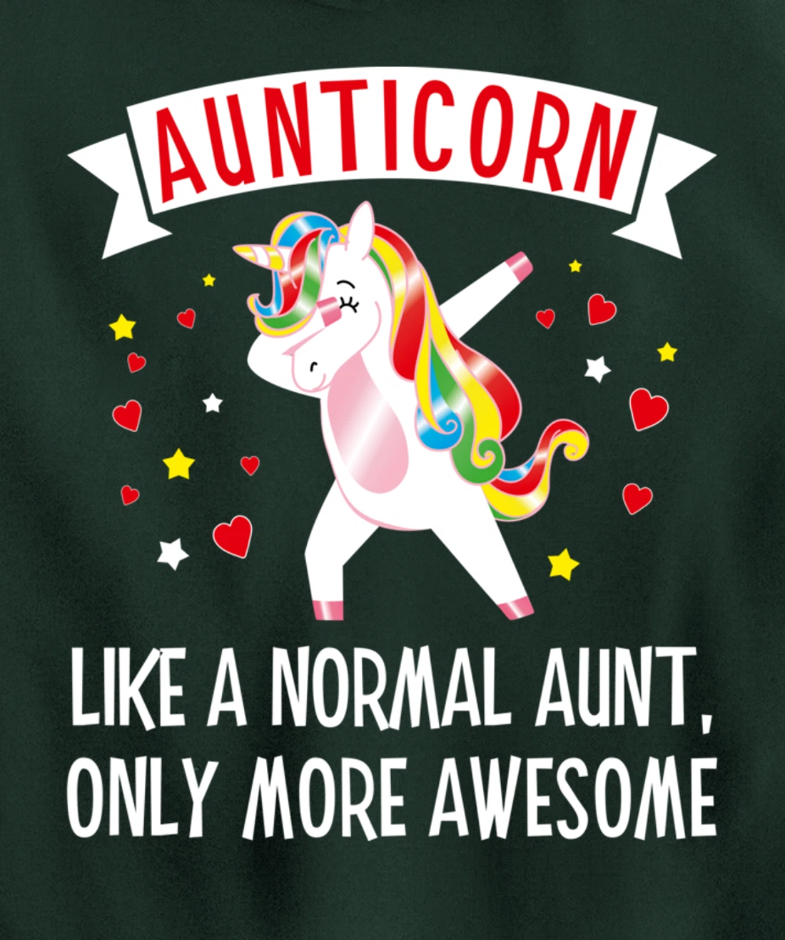 Aunticorn Like An Aunt Only More Awesome Tee Best Aunt Ever Pullover Hoodie