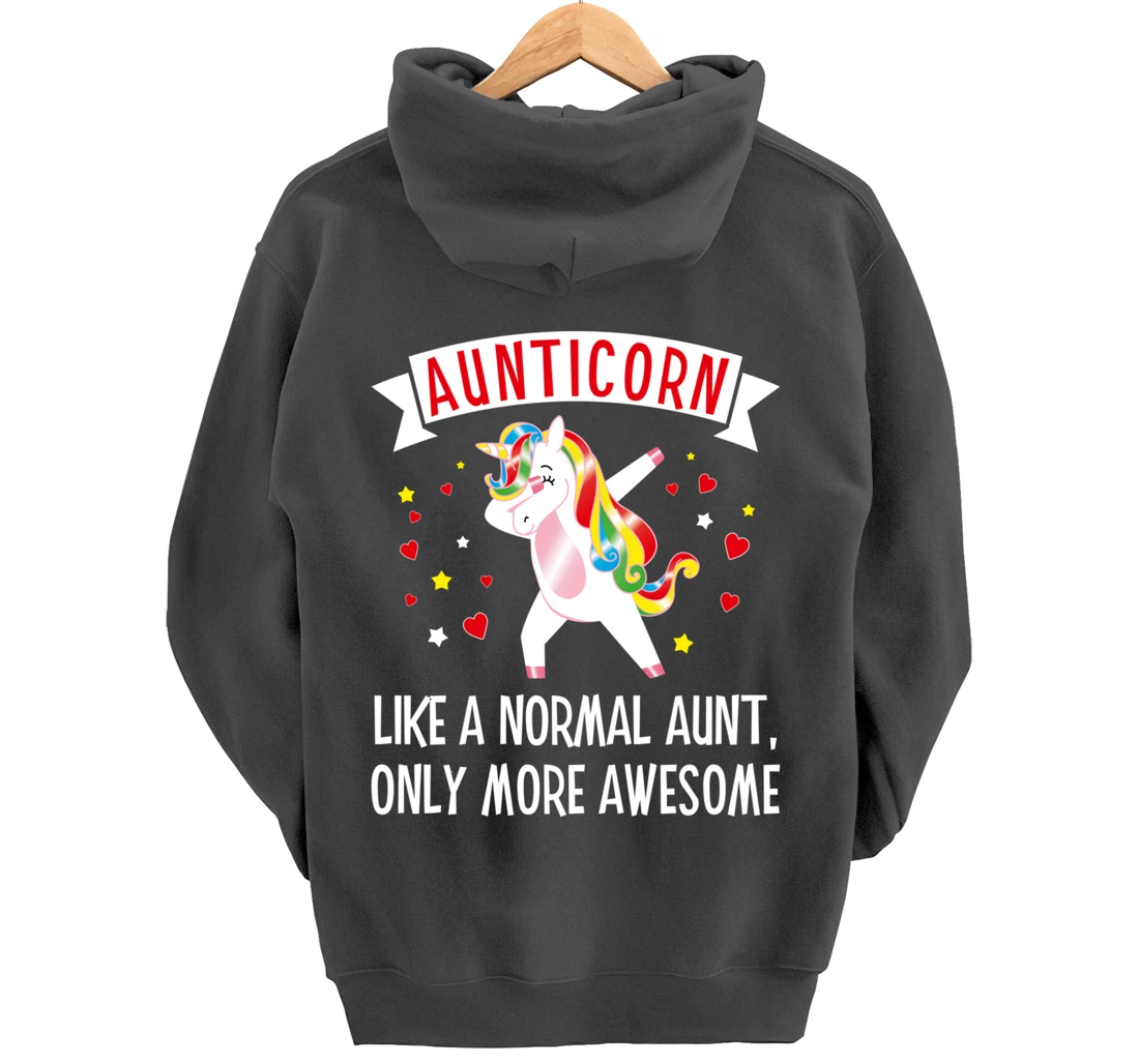 Aunticorn Like An Aunt Only More Awesome Tee Best Aunt Ever Pullover Hoodie