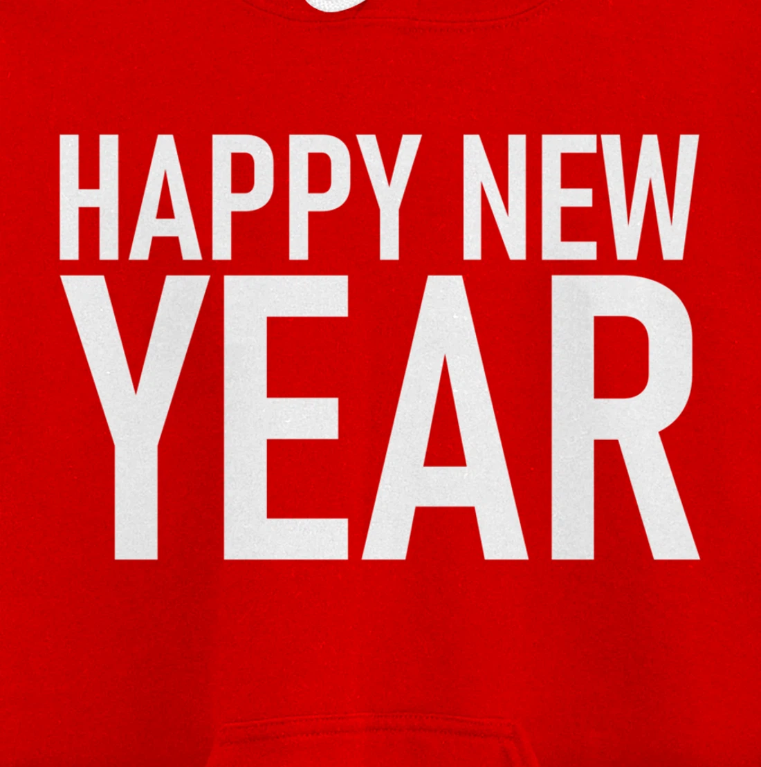 Happy New Year New years Eve Pullover Hoodie
