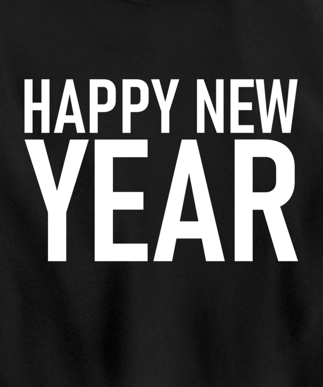 Happy New Year New years Eve Pullover Hoodie