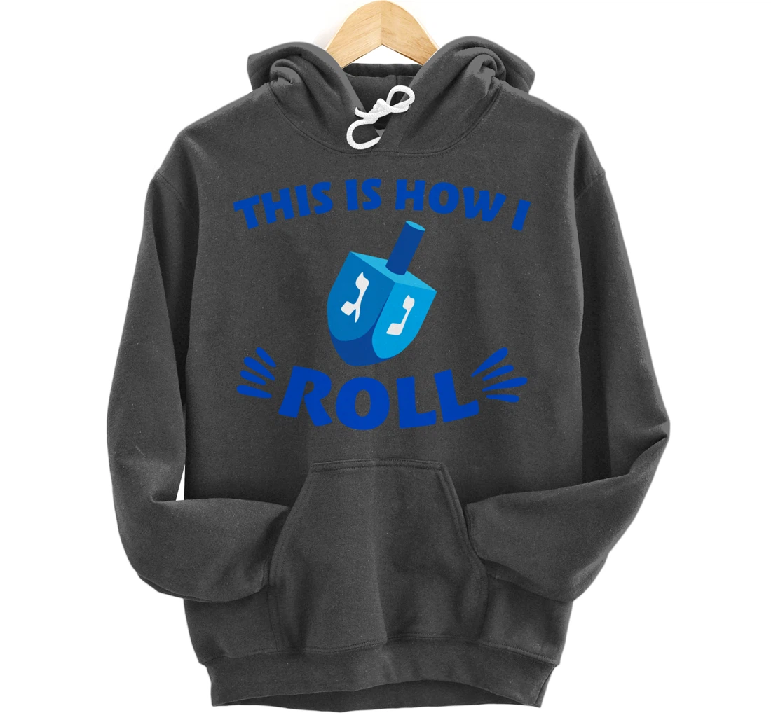 This Is How I Roll Pullover Hoodie
