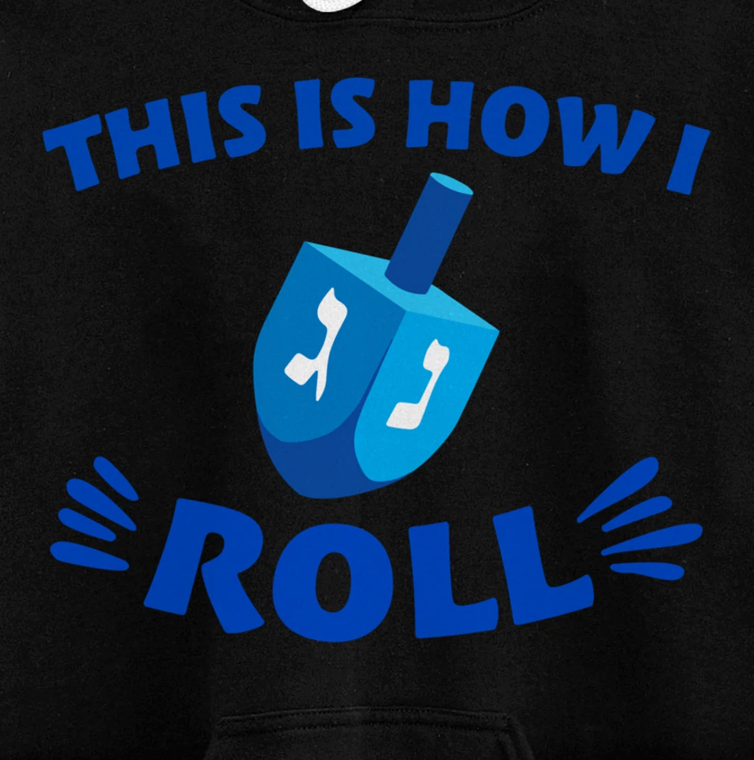 This Is How I Roll Pullover Hoodie