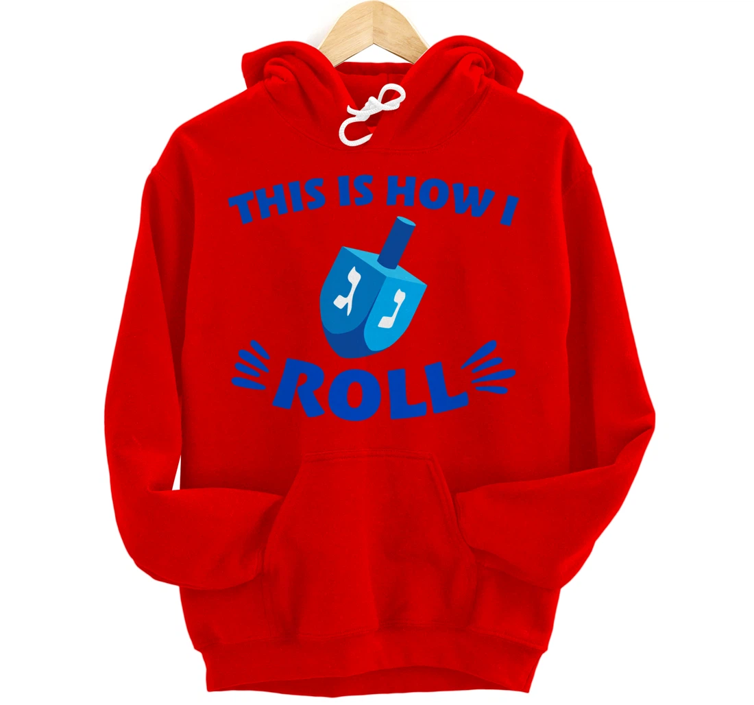 This Is How I Roll Pullover Hoodie