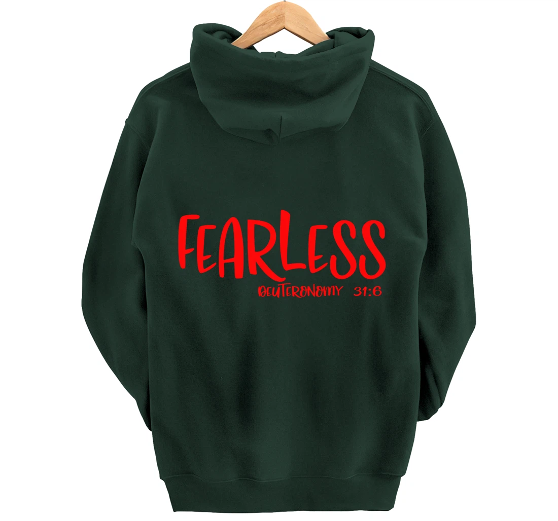 Fearless Deuteronomy 31:6 Matching Friends Matching Family Pullover Hoodie