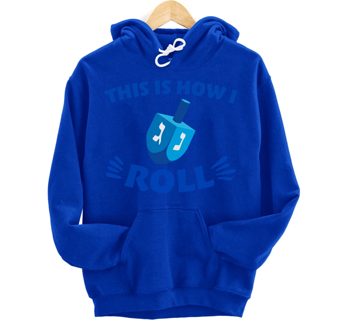 This Is How I Roll Pullover Hoodie