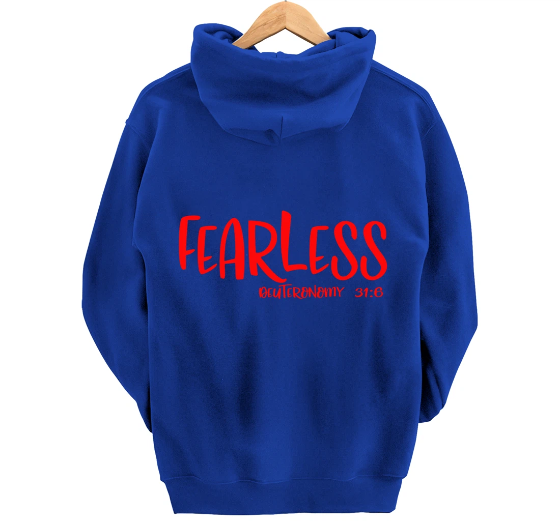 Fearless Deuteronomy 31:6 Matching Friends Matching Family Pullover Hoodie