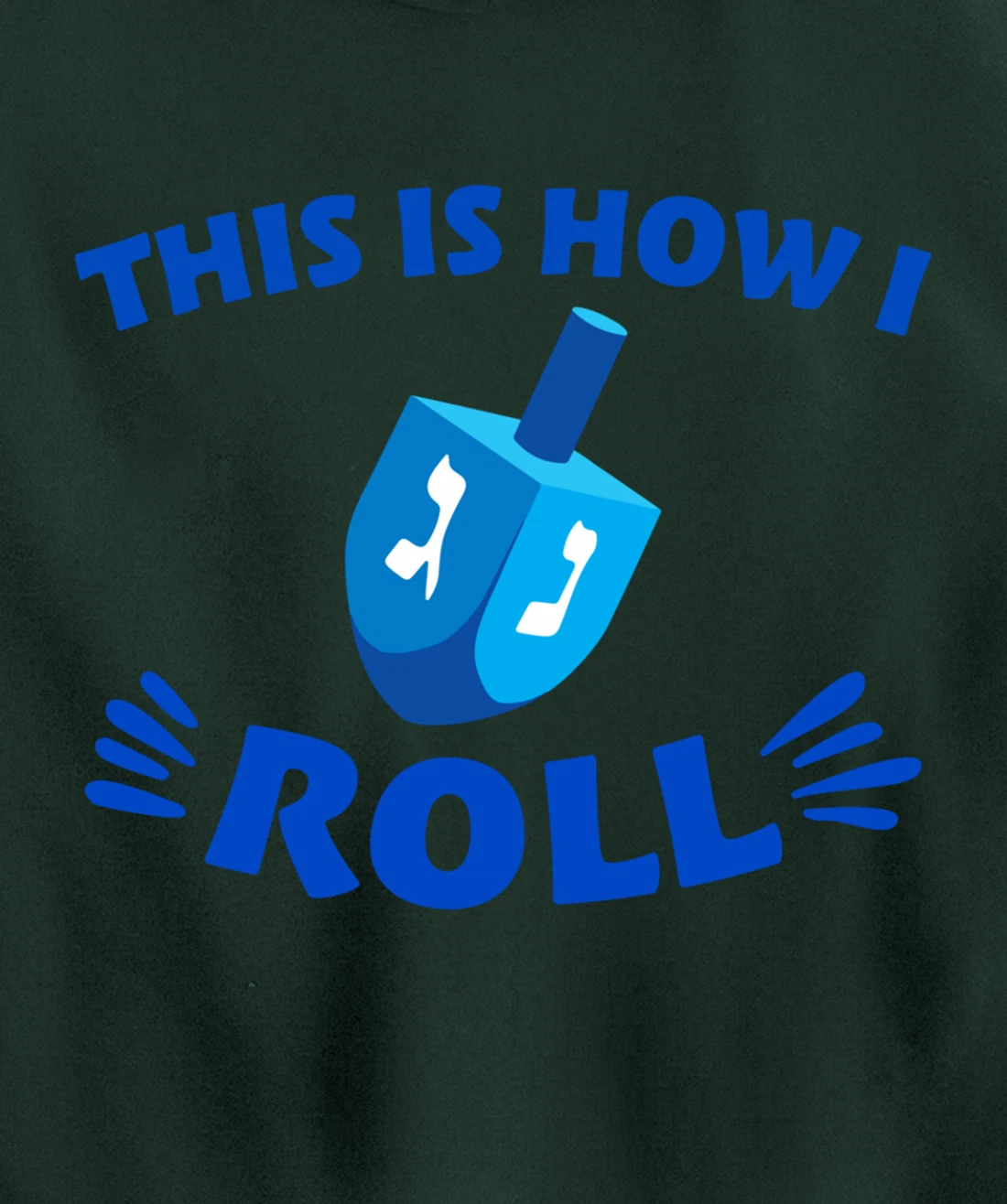This Is How I Roll Pullover Hoodie