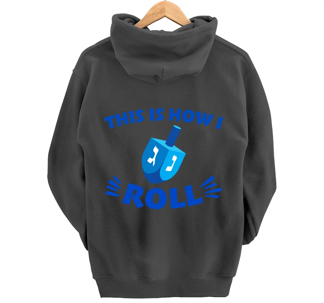 This Is How I Roll Pullover Hoodie