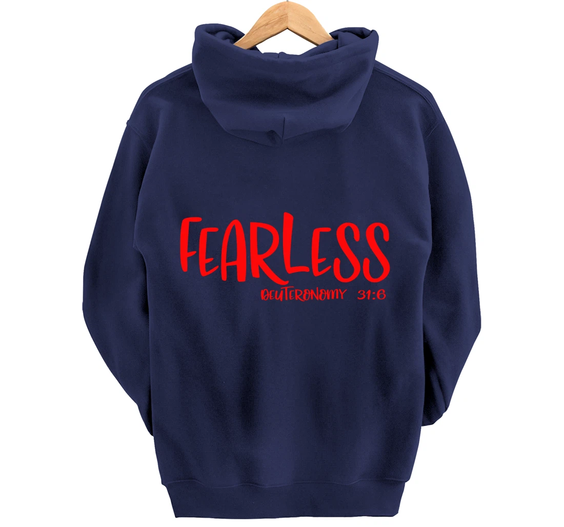 Fearless Deuteronomy 31:6 Matching Friends Matching Family Pullover Hoodie