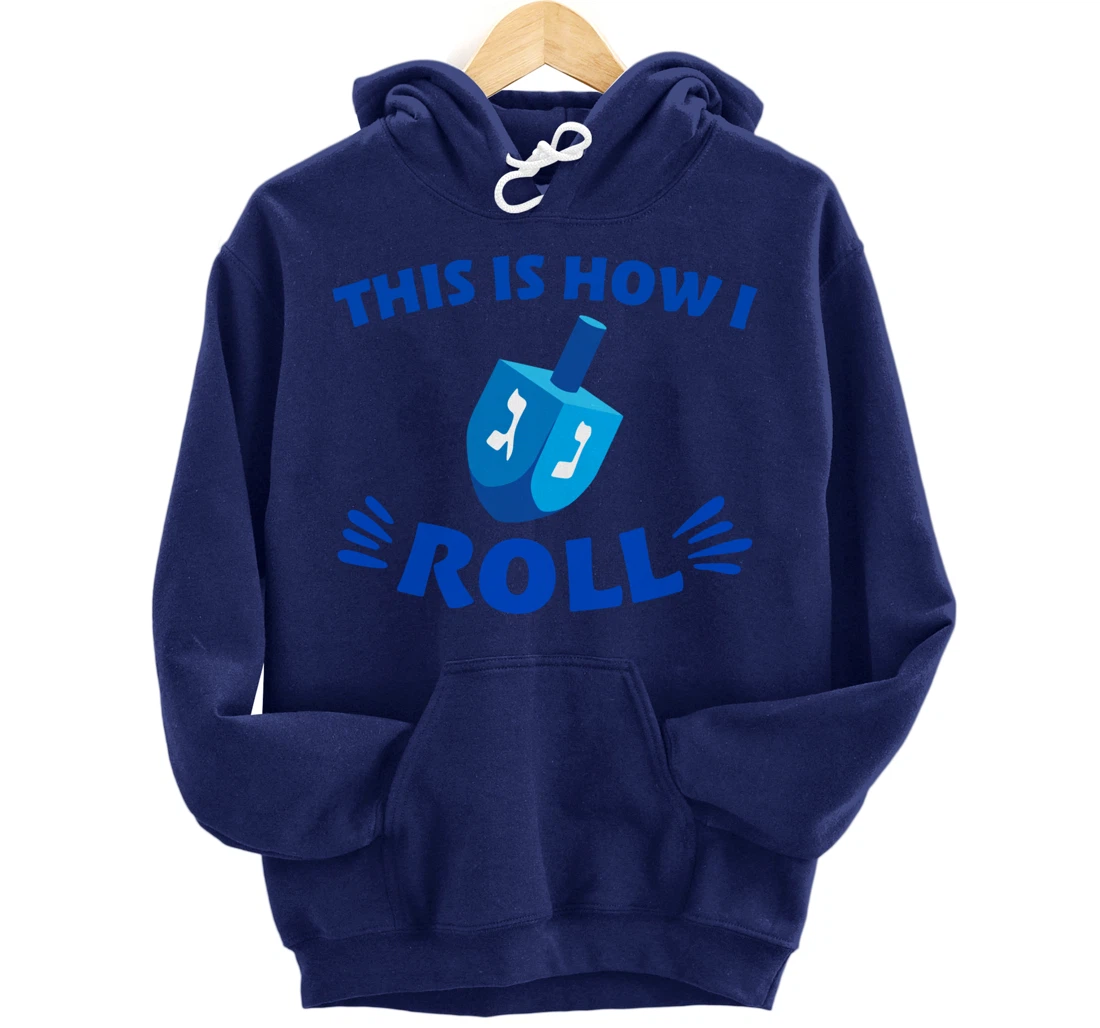 This Is How I Roll Pullover Hoodie