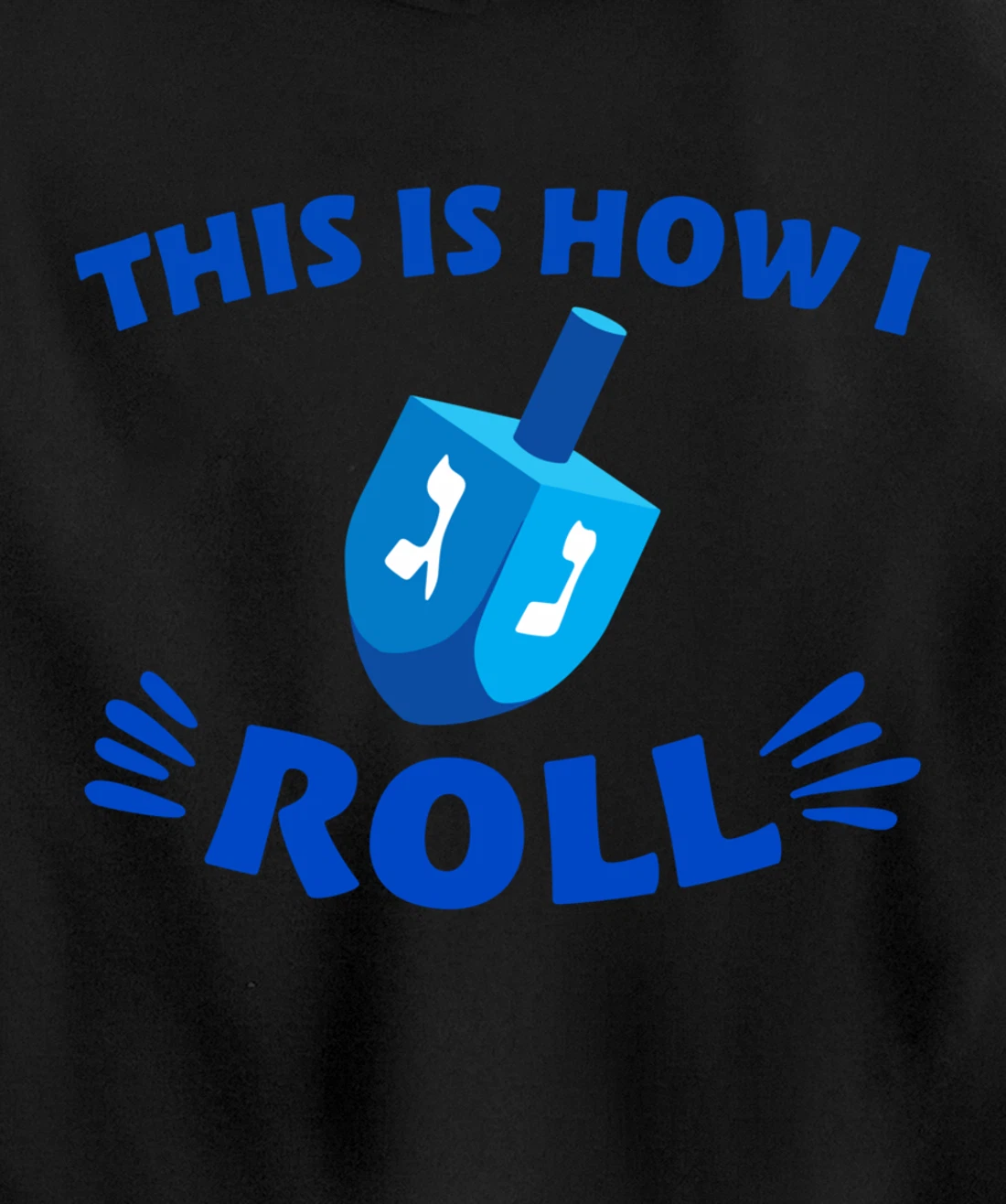 This Is How I Roll Pullover Hoodie