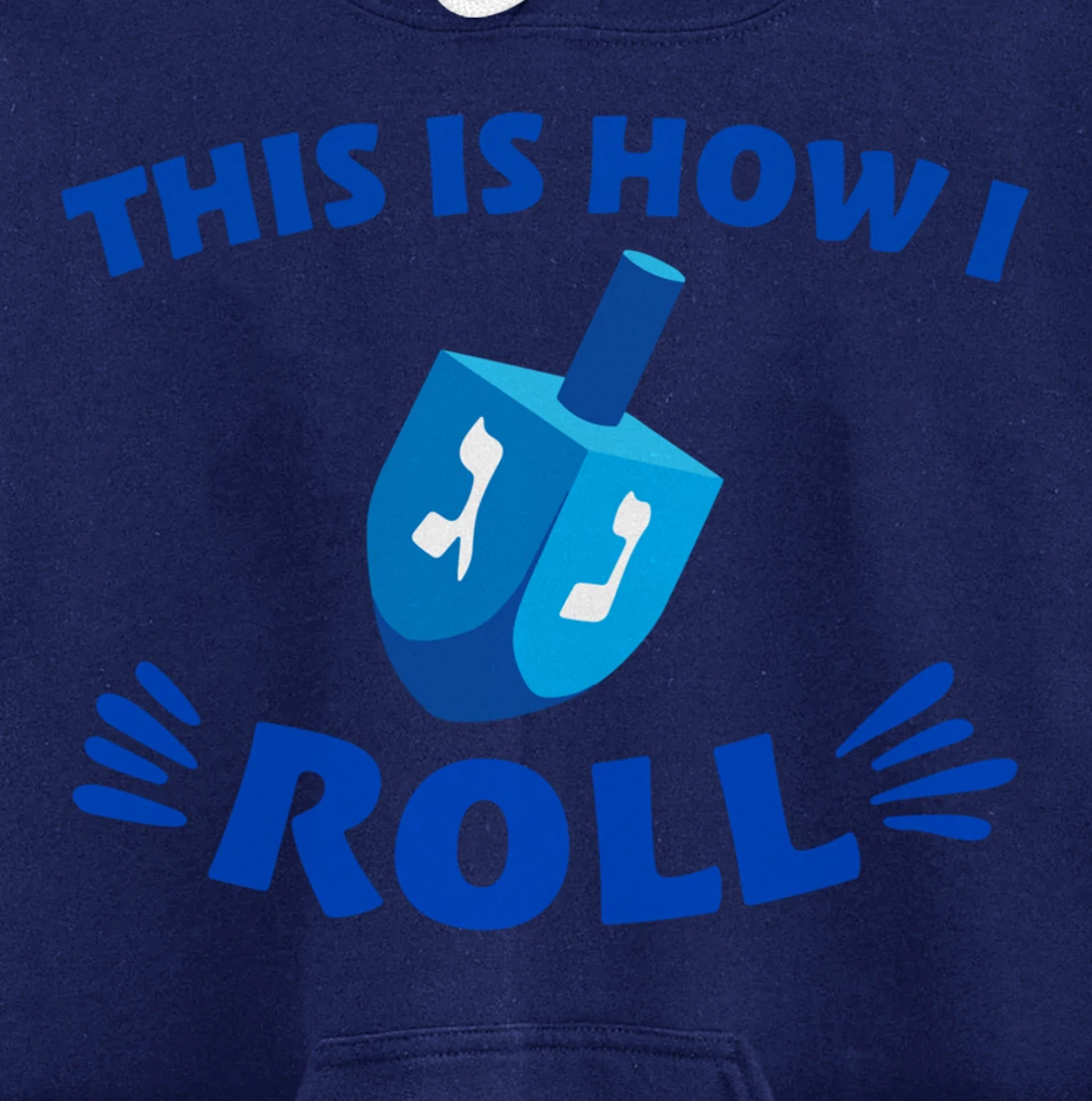 This Is How I Roll Pullover Hoodie