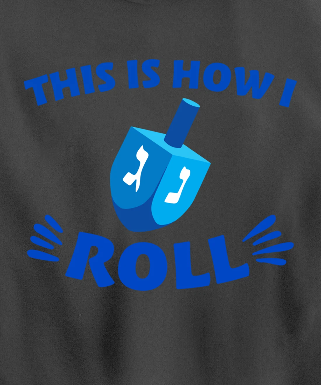 This Is How I Roll Pullover Hoodie