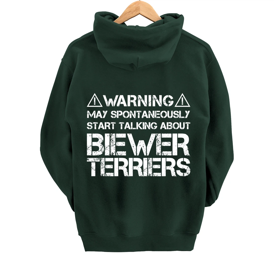 Warning May Start Talking About Biewer Terriers Pullover Hoodie