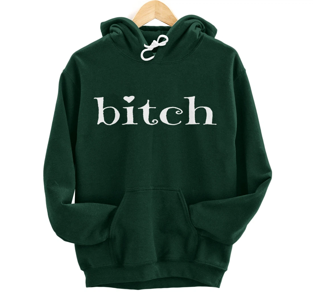 Funny Sarcastic Bitch Adult Pullover Hoodie