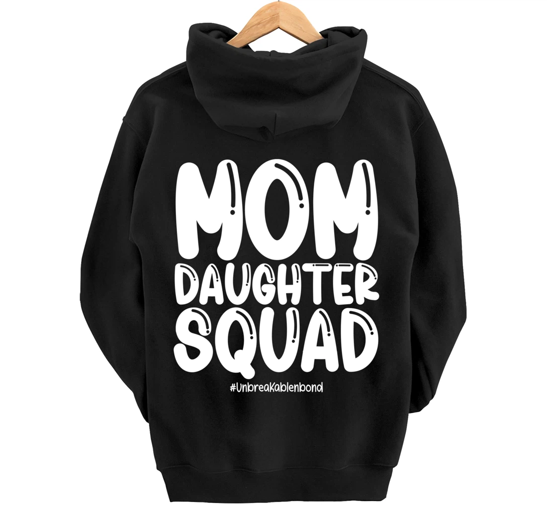 Mom Daughter Squad Shirts Mom and Daughter Shirts Pullover Hoodie