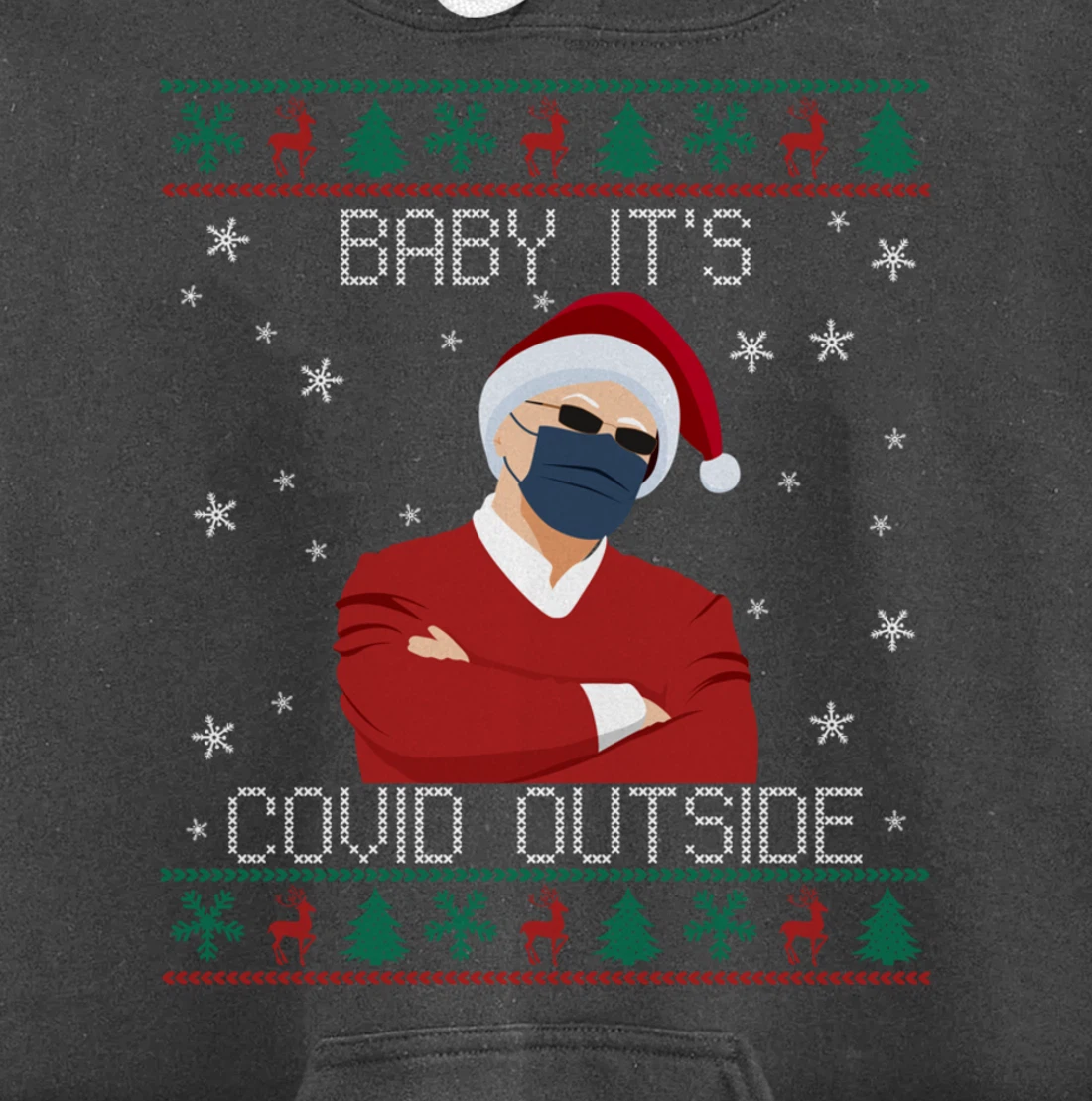Baby It's Covid Outside Funny Santa Face Mask 2021 Ugly Xmas Pullover Hoodie