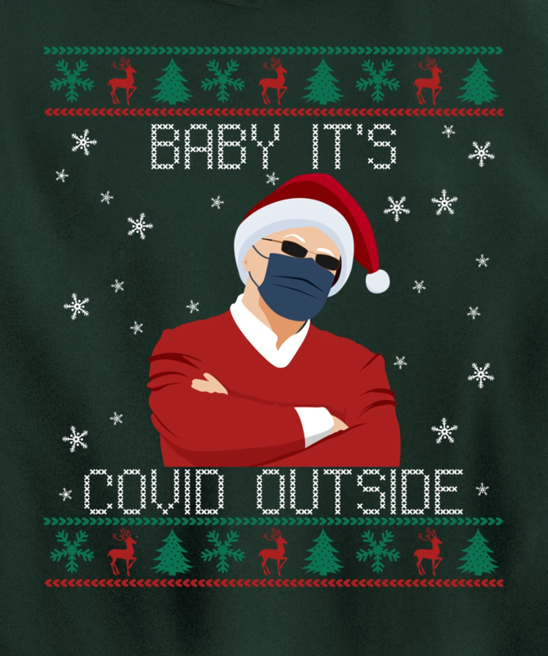 Baby It's Covid Outside Funny Santa Face Mask 2021 Ugly Xmas Pullover Hoodie