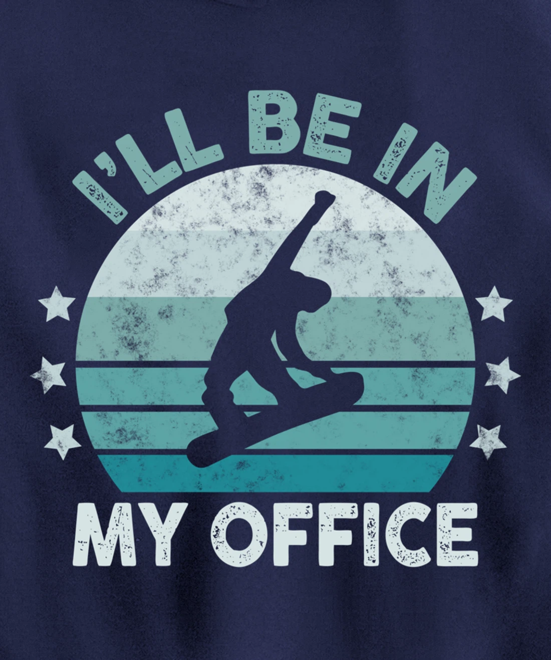 Snowboarding I’ll Be In My Office Winter Ice Sports Retro Pullover Hoodie
