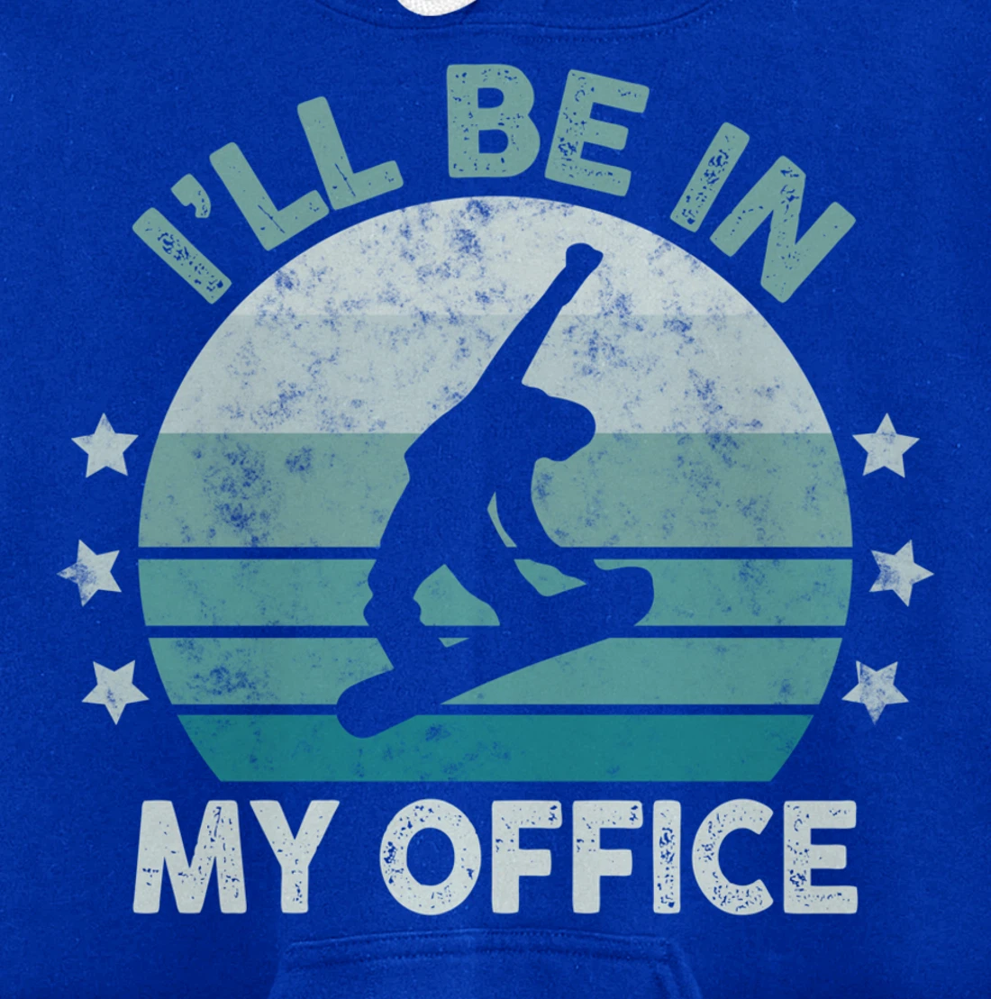 Snowboarding I’ll Be In My Office Winter Ice Sports Retro Pullover Hoodie