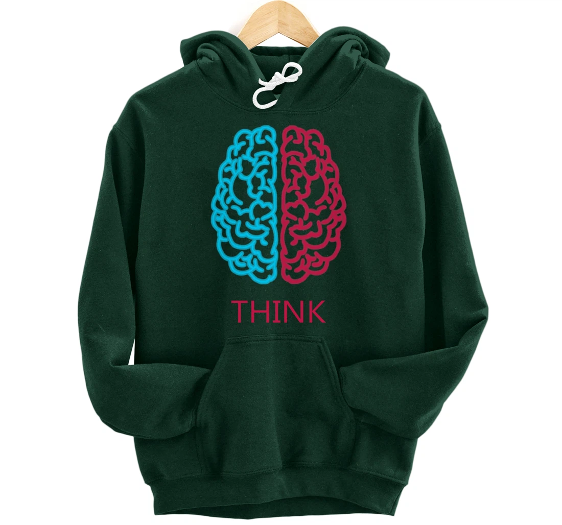 Think Brain Science Art Neuroscience Neurologist Study Tee Pullover Hoodie