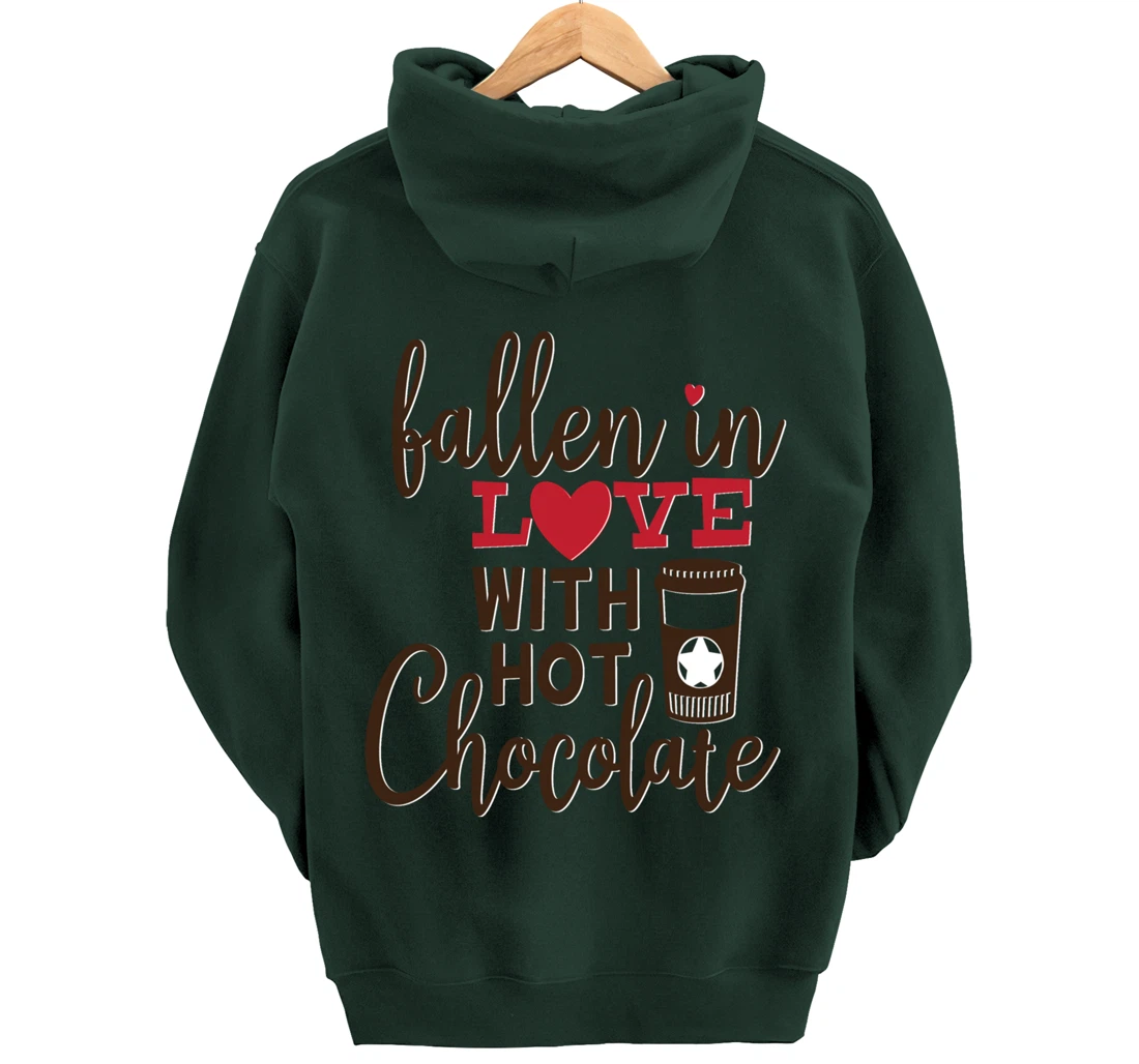 Funny Fallen In Love With Hot Chocolate Valentines Day Quote Pullover Hoodie