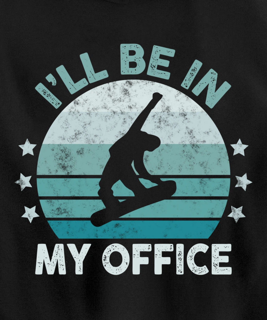 Snowboarding I’ll Be In My Office Winter Ice Sports Retro Pullover Hoodie
