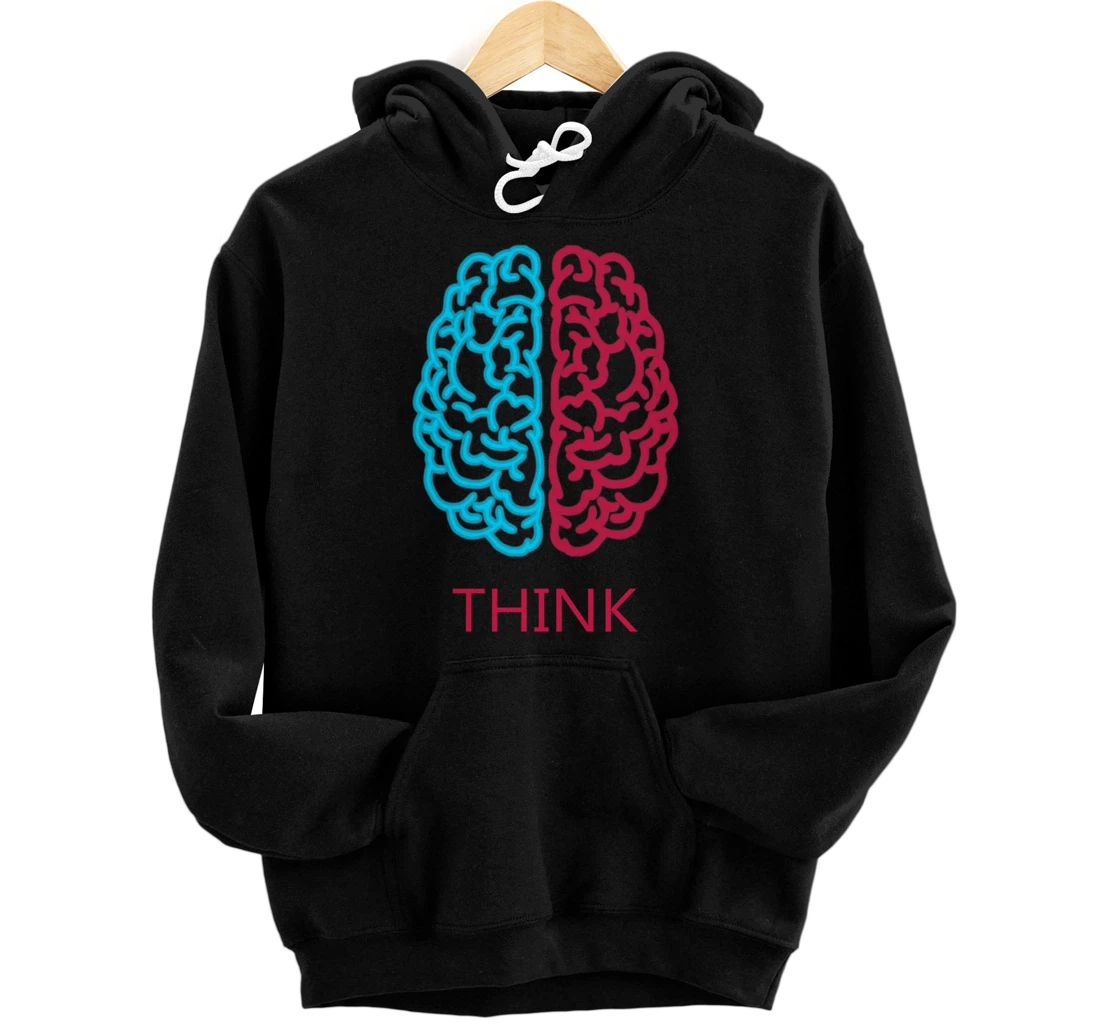Think Brain Science Art Neuroscience Neurologist Study Tee Pullover Hoodie