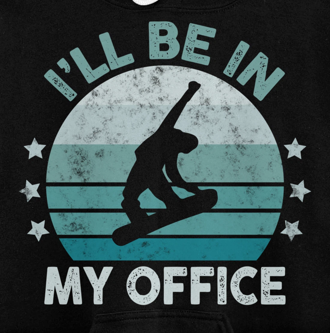 Snowboarding I’ll Be In My Office Winter Ice Sports Retro Pullover Hoodie