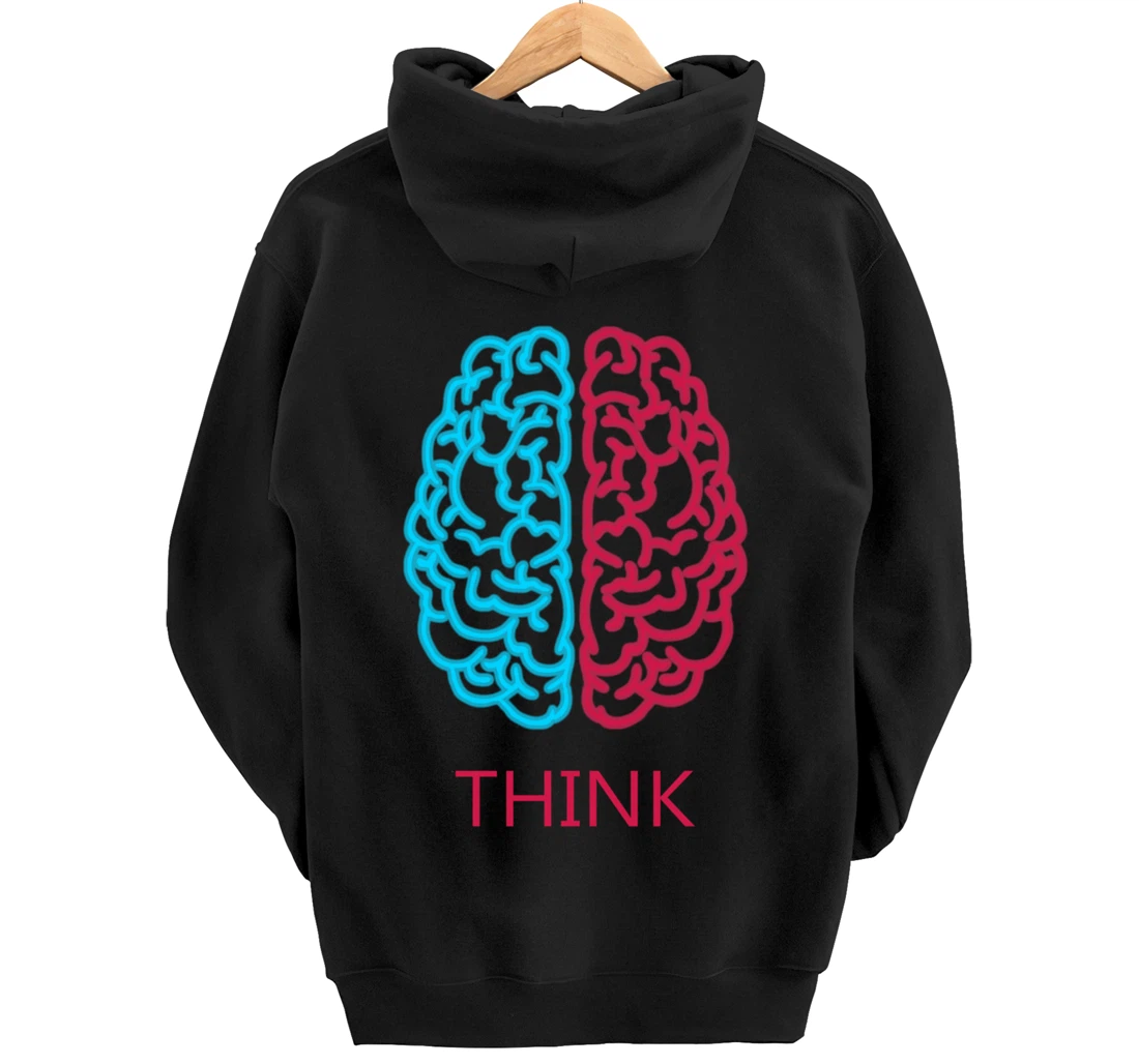 Think Brain Science Art Neuroscience Neurologist Study Tee Pullover Hoodie