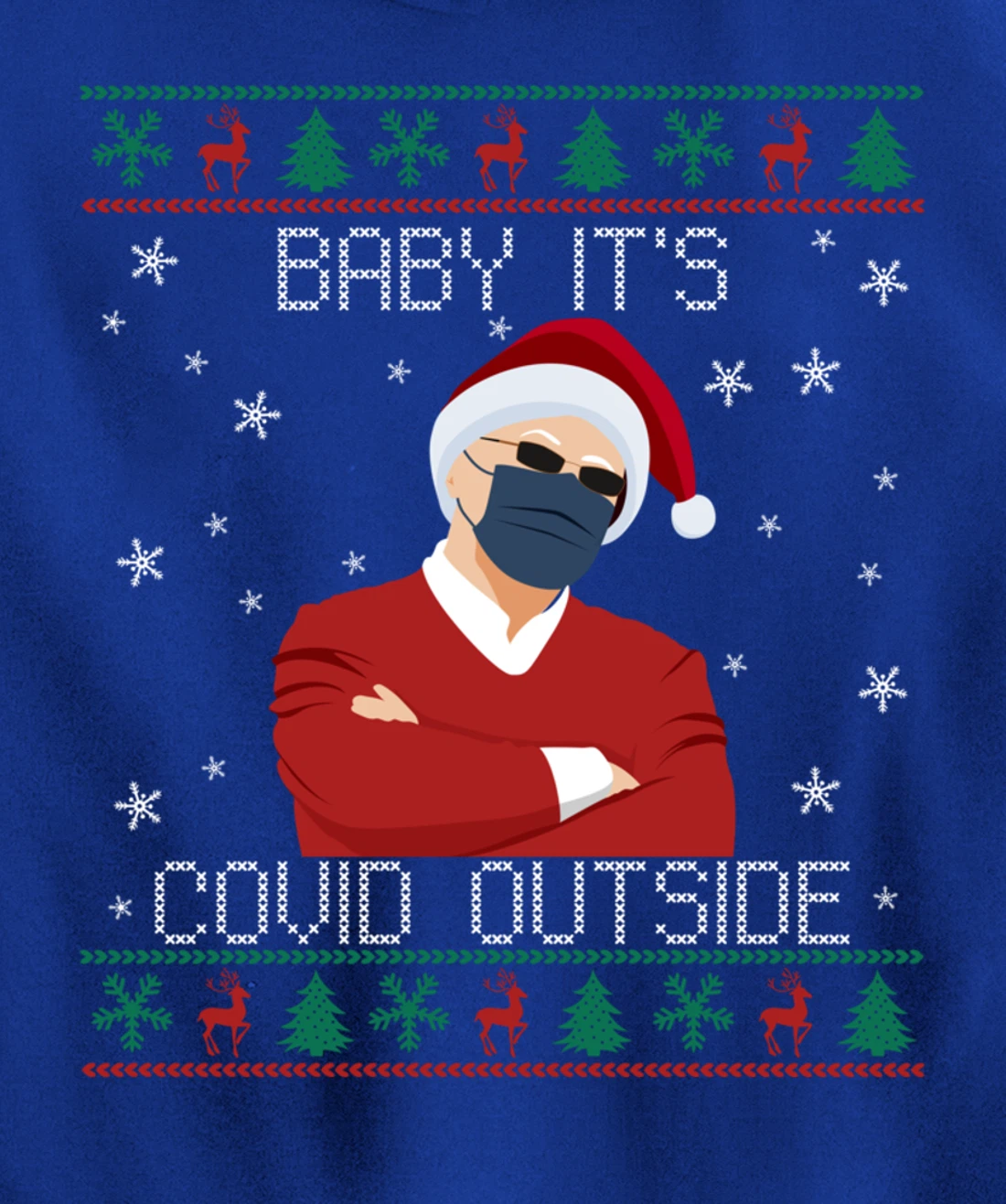 Baby It's Covid Outside Funny Santa Face Mask 2021 Ugly Xmas Pullover Hoodie