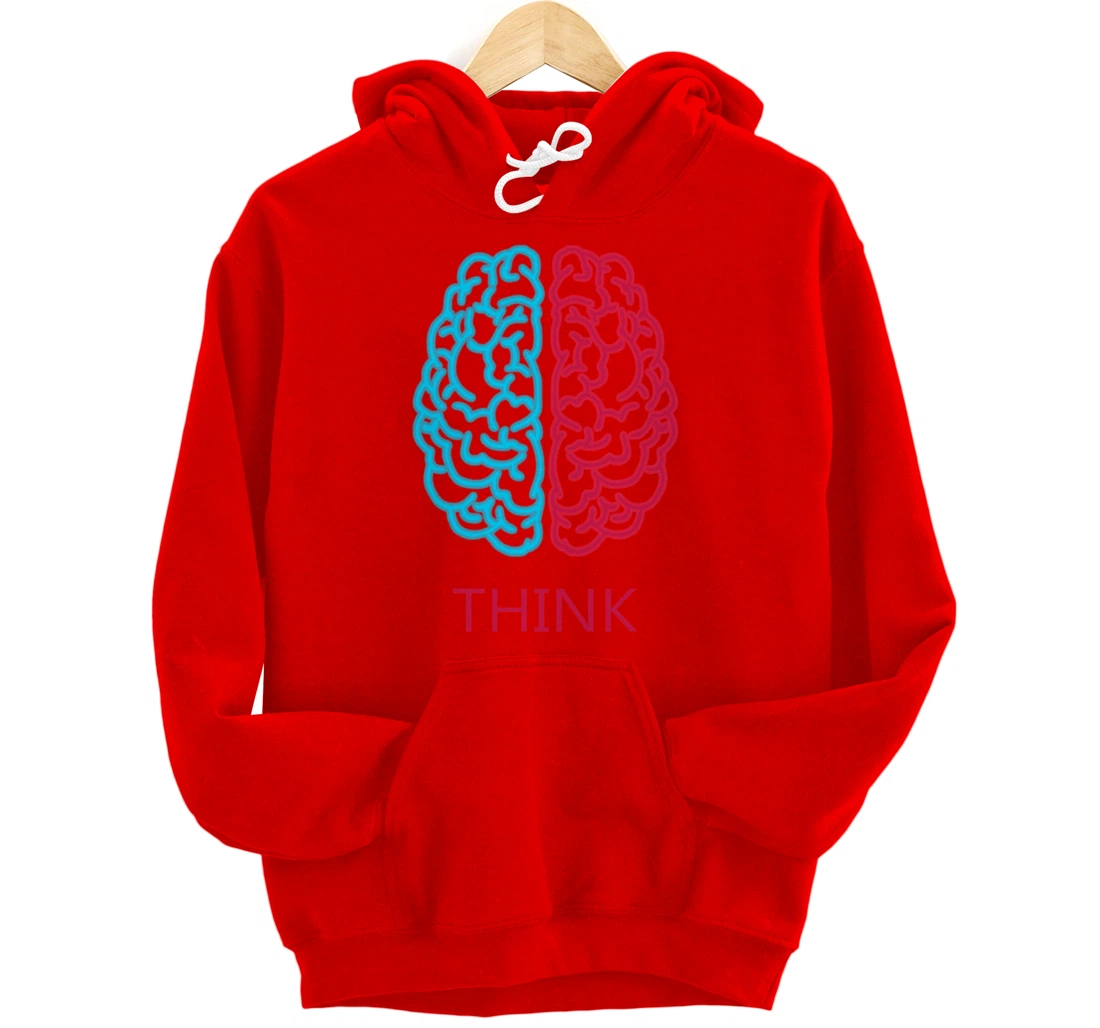Think Brain Science Art Neuroscience Neurologist Study Tee Pullover Hoodie