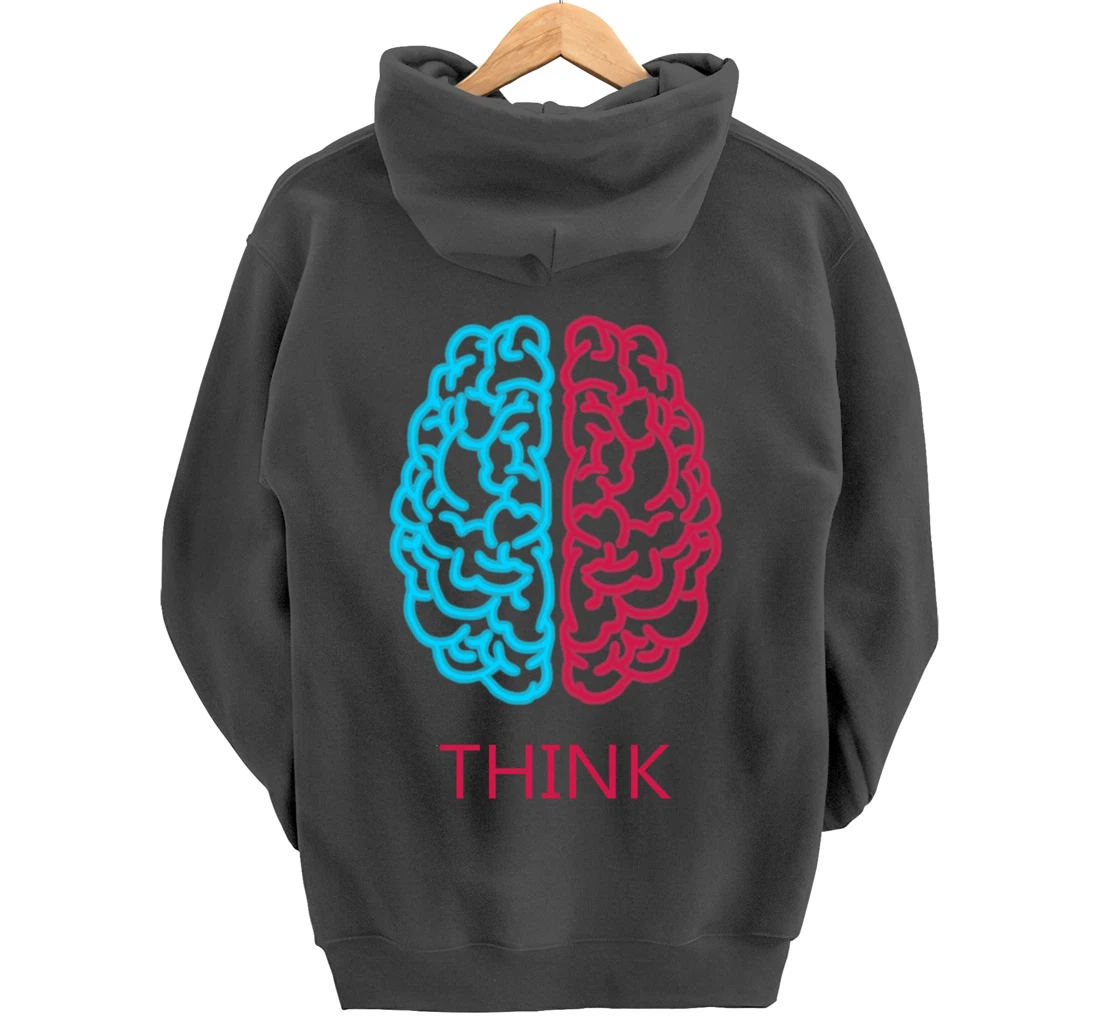 Think Brain Science Art Neuroscience Neurologist Study Tee Pullover Hoodie