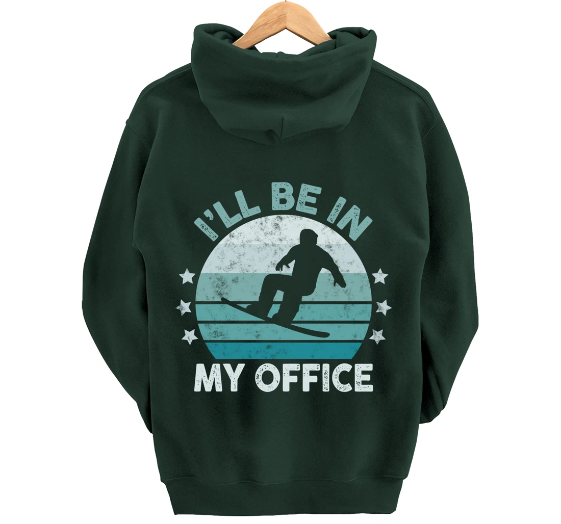 Snowboarding I’ll Be In My Office Winter Ice Sports Retro Pullover Hoodie