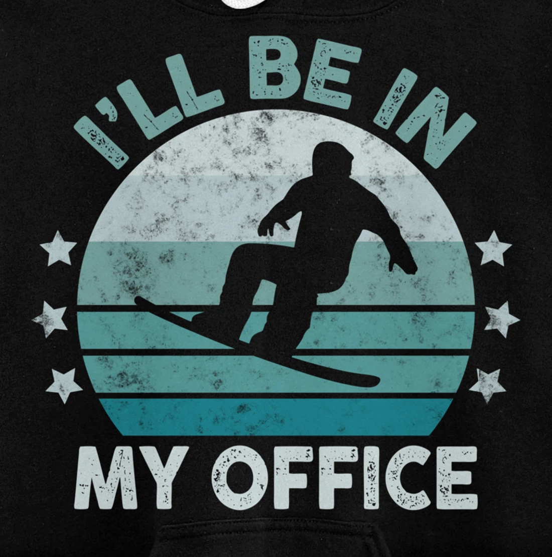 Snowboarding I’ll Be In My Office Winter Ice Sports Retro Pullover Hoodie