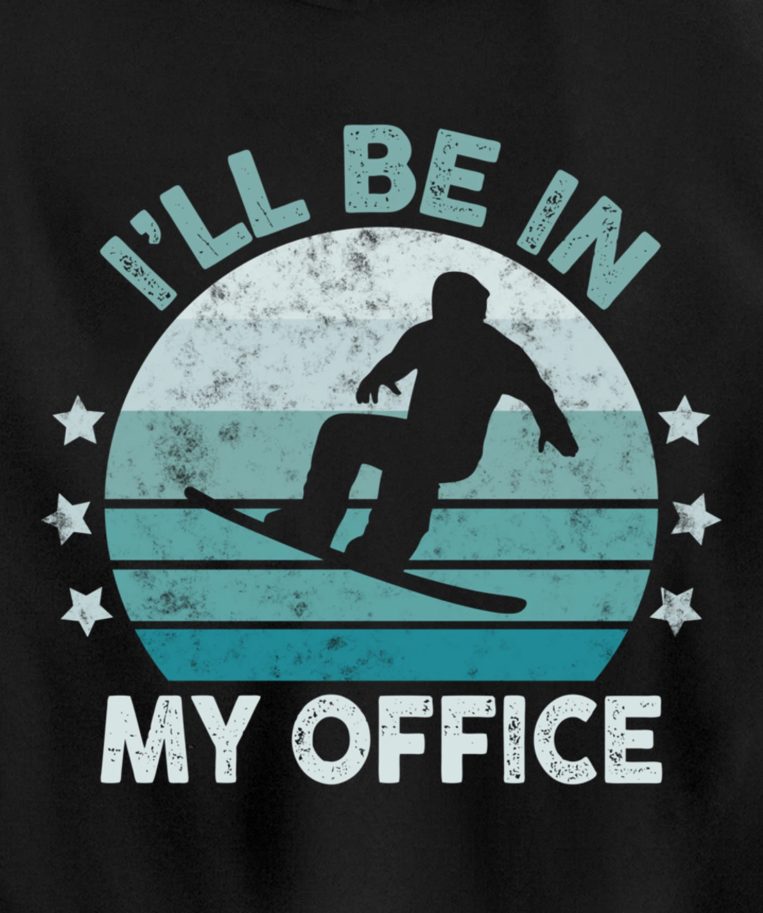Snowboarding I’ll Be In My Office Winter Ice Sports Retro Pullover Hoodie