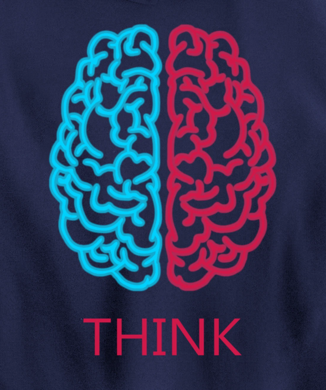 Think Brain Science Art Neuroscience Neurologist Study Tee Pullover Hoodie